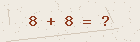 Math captcha — solve to verify