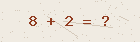 Math captcha — solve to verify