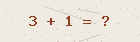 Math captcha — solve to verify