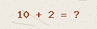 Math captcha — solve to verify