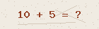 Math captcha — solve to verify
