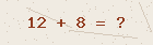 Math captcha — solve to verify