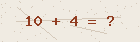 Math captcha — solve to verify