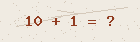 Math captcha — solve to verify